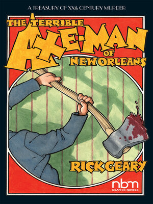 cover image of The Terrible Axe-Man of New Orleans